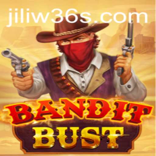 BanditBust: Unraveling the Excitement of the Thrilling Adventure